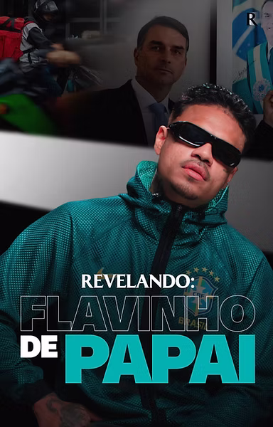 Revelando: Flavinho de Papai