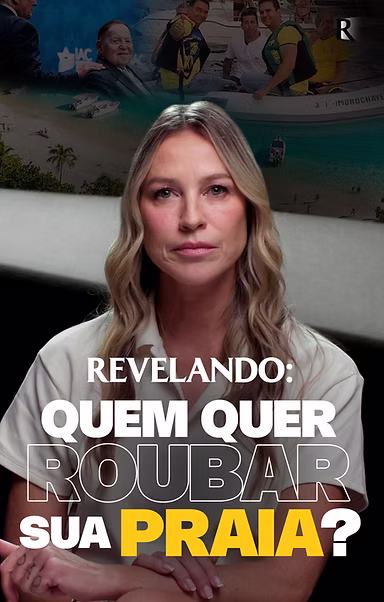 Revelando: Quem quer roubar sua praia?